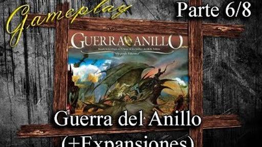 Imagen de reseña: «Gameplay "Guerra del Anillo" (6/8)»