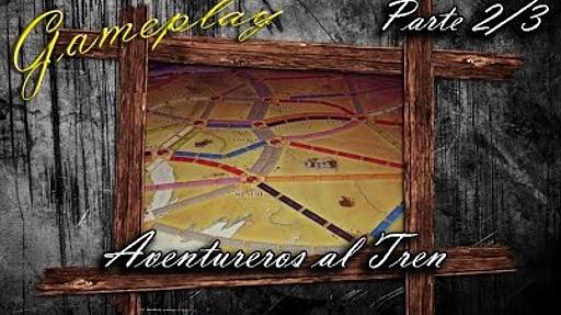 Imagen de reseña: «Gameplay "Ticket to Ride: 10th Anniversary" (2/3)»