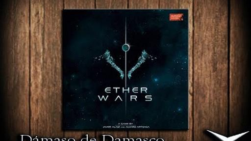 Imagen de reseña: «Unboxing "Ether Wars"»