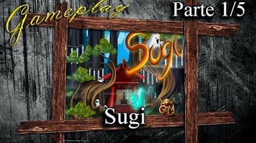 Imagen de reseña: «Gameplay "Sugi" (1/5)»