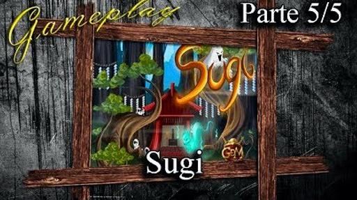 Imagen de reseña: «Gameplay "Sugi" (5/5)»