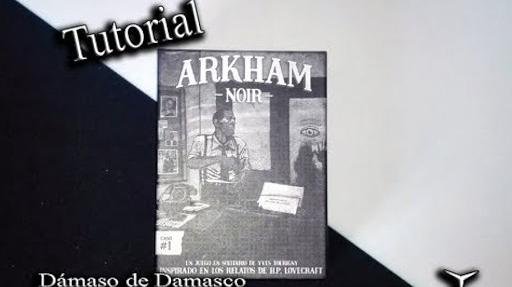 Imagen de reseña: «Tutorial "Arkham Noir: Caso nº 1 – Los asesinatos del culto de la bruja"»