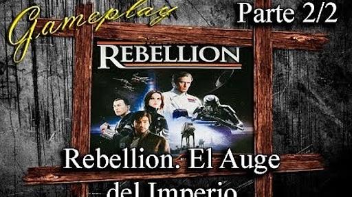 Imagen de reseña: «Gameplay "Star Wars: Rebellion – El auge del Imperio" (Parte 2/2)»