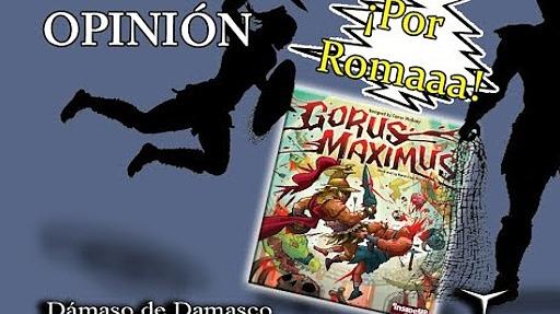 Imagen de reseña: «Opinión sobre "Gorus Maximus"»