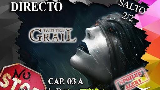 Imagen de reseña: «Partida "Tainted Grail: La caída de Ávalon" - Capítulo 3 (Salto 2/2)»