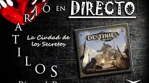 Imagen de reseña: «Partida "Destinies: Mar de Arena" 2 La Ciudad de los Secretos»