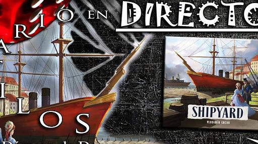 Imagen de reseña: «Partida "Shipyard (2nd edition)"»