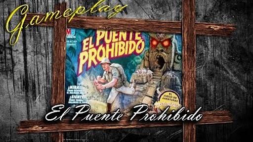 Imagen de reseña: «Gameplay "El Puente Prohibido"»