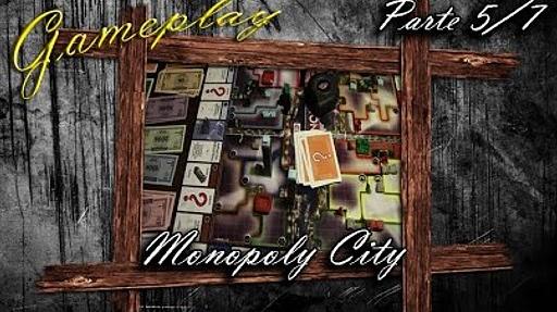 Imagen de reseña: «Gameplay "Monopoly City" (5/7)»