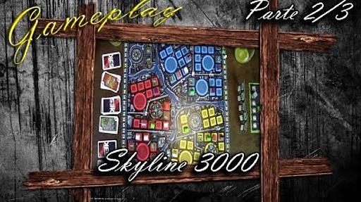 Imagen de reseña: «Gameplay "Skyline 3000" (2/3)»