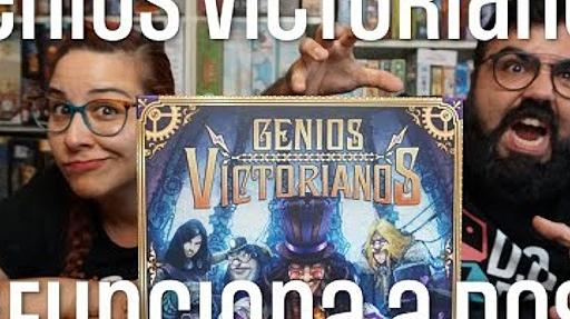 Imagen de reseña: «"Genios Victorianos" - ¿Funciona a dos?»