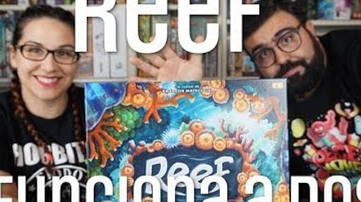 Imagen de reseña: «"Reef" - ¿Funciona a dos?»