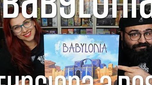 Imagen de reseña: «"Babylonia" - ¿Funciona a dos?»