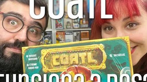 Imagen de reseña: «"Cóatl" - ¿Funciona a dos?»