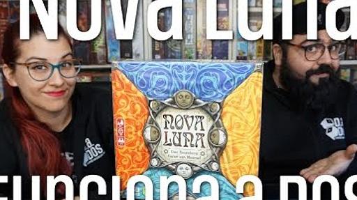 Imagen de reseña: «"Nova Luna" - ¿Funciona a dos?»