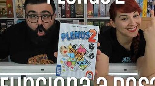 Imagen de reseña: «"Plenus 2" - ¿Funciona a dos?»