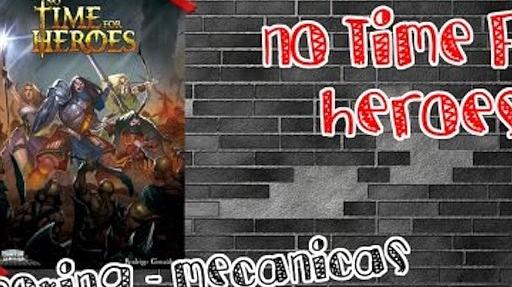 Imagen de reseña: «"No Time For Heroes" | Unboxing + Mecánicas»