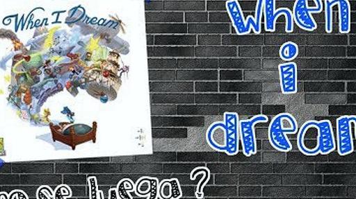 Imagen de reseña: «"When I Dream" | ¿Cómo se juega?»