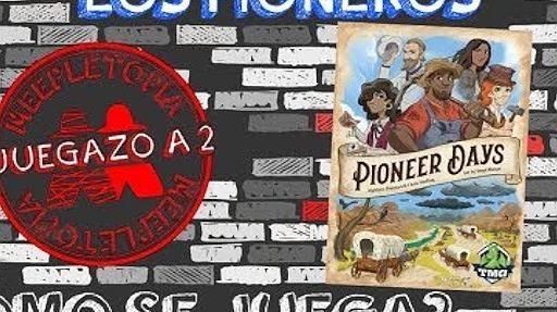 Imagen de reseña: «"Los Pioneros" | ¿Cómo se juega?»