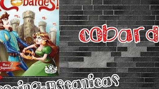 Imagen de reseña: «"¡Cobardes!" | Unboxing + mecánicas»