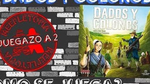 Imagen de reseña: «"Dados y Colonos" | ¿Cómo se juega?»