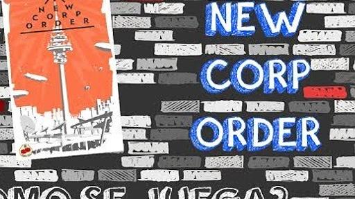 Imagen de reseña: «"New Corp Order" | ¿Cómo se juega?»