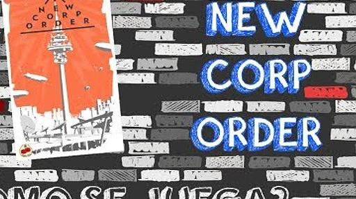 Imagen de reseña: «"New Corp Order" | ¿Cómo se juega?»