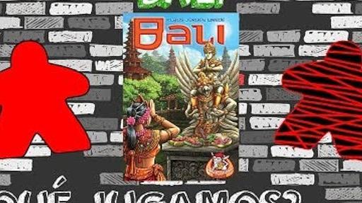 Imagen de reseña: «"Bali" | ¿A qué jugamos?»