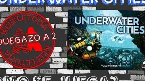 Imagen de reseña: «"Underwater Cities" | ¿Cómo se juega?»