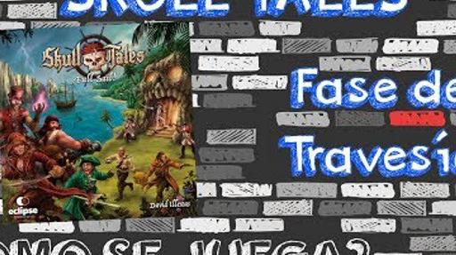 Imagen de reseña: «"Skull Tales: ¡A toda vela!" | Fase de travesía | ¿Cómo se juega?»