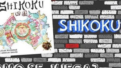 Imagen de reseña: «"Shikoku" | ¿Cómo se juega?»