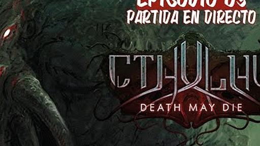 Imagen de reseña: «"Cthulhu: Death May Die" | Danse Macabre #3»