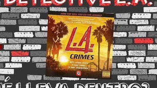 Imagen de reseña: «"Detective: Un Juego de Investigación Moderno – Crímenes en L.A." | ¿Qué lleva dentro?»