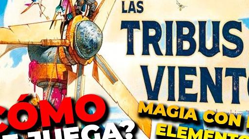 Imagen de reseña: «"Las tribus del viento" Aprende a jugar​»