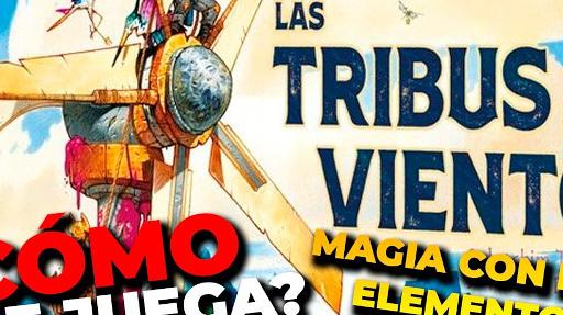 Imagen de reseña: «"Las tribus del viento" Aprende a jugar​»