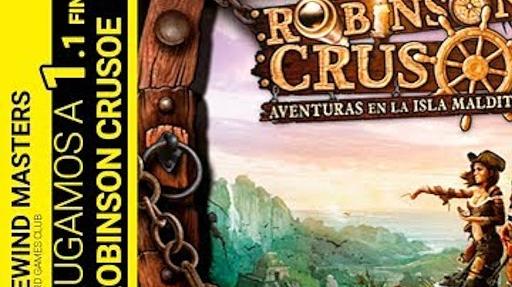 Imagen de reseña: «Jugamos a - "Robinson Crusoe: Aventuras en la isla maldita" (1.1 Final)»
