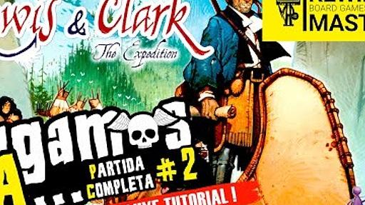 Imagen de reseña: «Jugamos a - "Lewis & Clark" #2 | Tutorial»