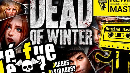 Imagen de reseña: «Qué fue de... - "Dead of Winter"»