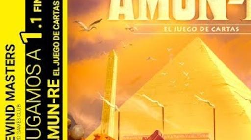 Imagen de reseña: «Jugamos a - "Amun-Re: El juego de cartas" (1.1 Final)»