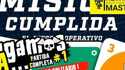 Imagen de reseña: «Jugamos a - "Misión Cumplida" #1»