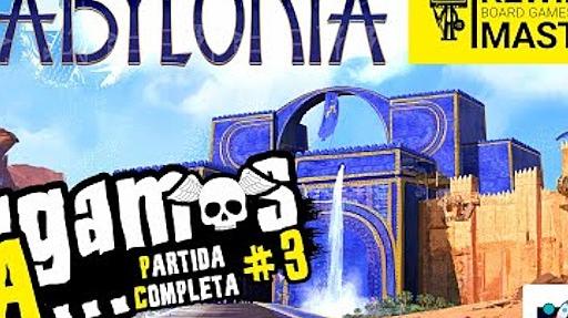 Imagen de reseña: «Jugamos a - "Babylonia" #3»