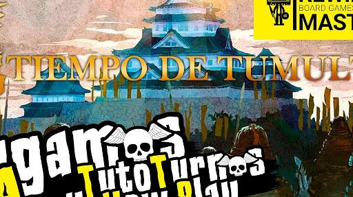 Imagen de reseña: «Jugamos a - "Tiempo de Tumulto"»