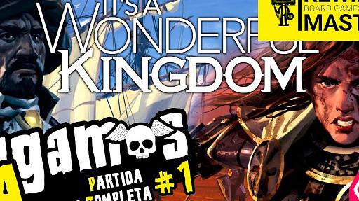 Imagen de reseña: «Jugamos a - "It's a Wonderful Kingdom" #1»