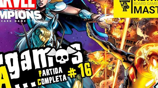 Imagen de reseña: «Jugamos a - "Marvel Champions: LCG – Valkyrie" #16»