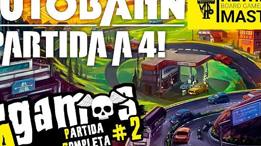 Imagen de reseña: «Jugamos a - "Autobahn" #2»