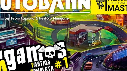 Imagen de reseña: «Jugamos a - "Autobahn" #1»