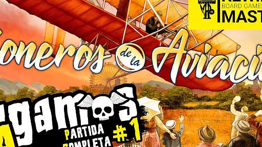 Imagen de reseña: «Jugamos a - "Pioneros de la Aviación" #1»