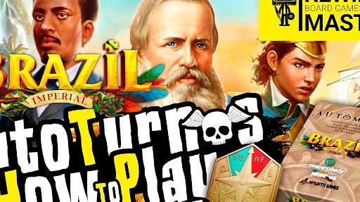 Imagen de reseña: «TutoTurnos - "Brazil: Imperial – Autómata"»