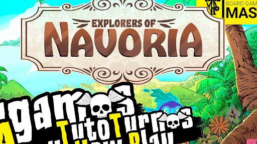 Imagen de reseña: «Jugamos a & TutoTurnos - "Exploradores de Navoria" #1»