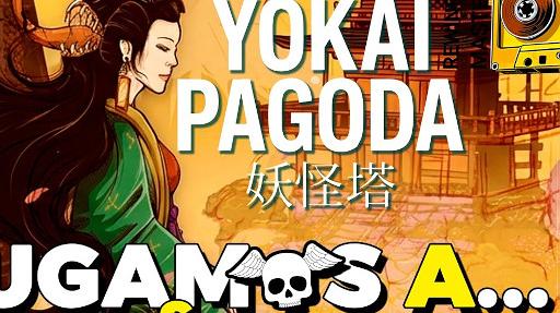 Imagen de reseña: «Jugamos a "Yokai Pagoda"»
